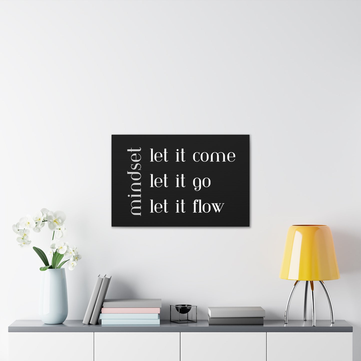 LET IT Come Go Flow Canvas