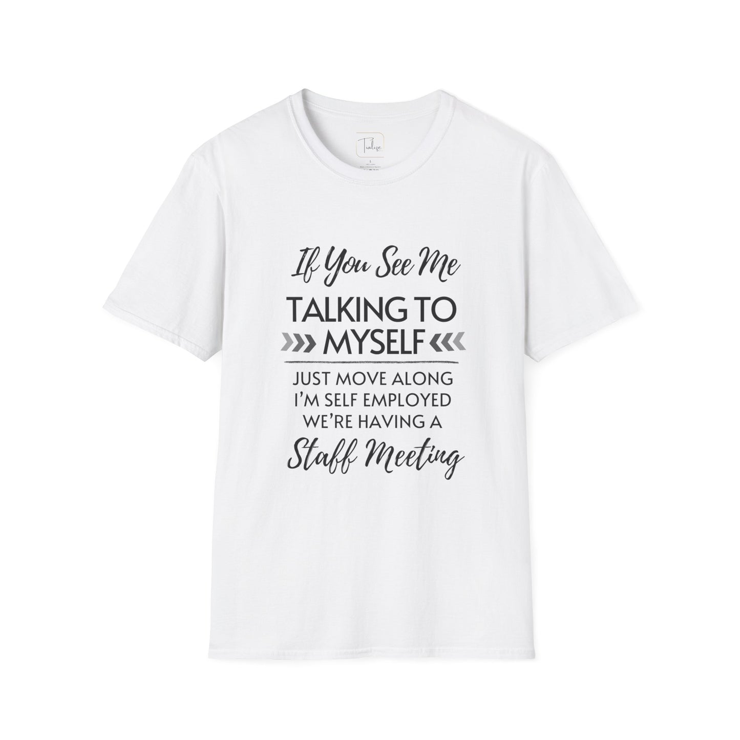 Look Away Fun Staff Meeting T-shirt