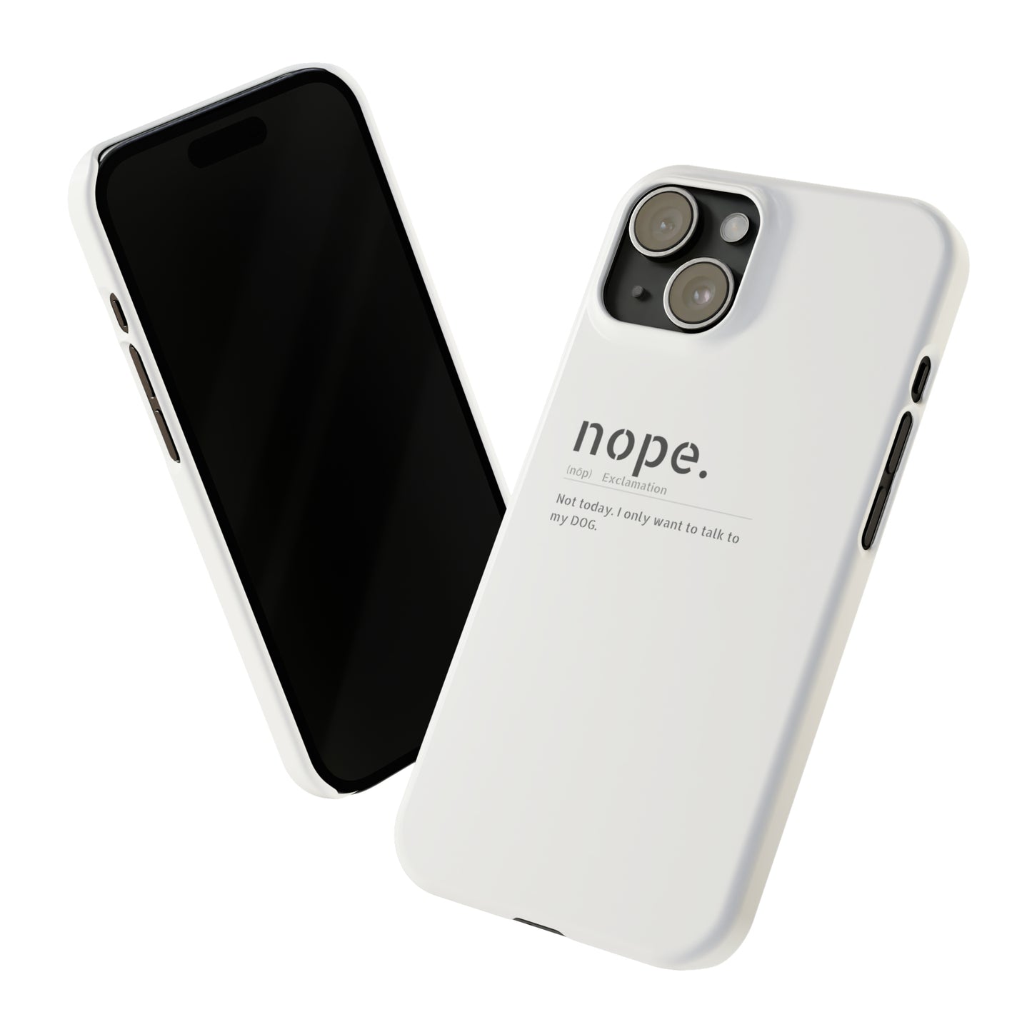 NOPE Phone Cases
