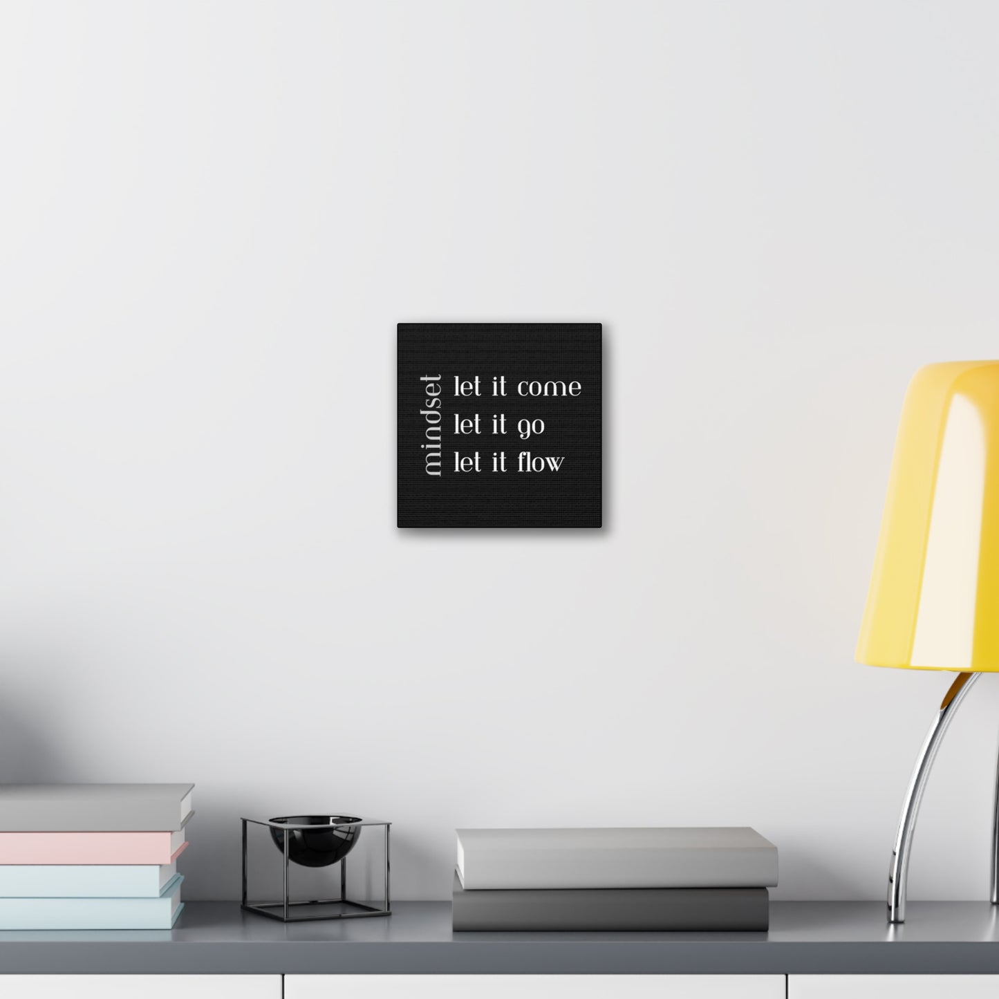 LET IT Come Go Flow Canvas