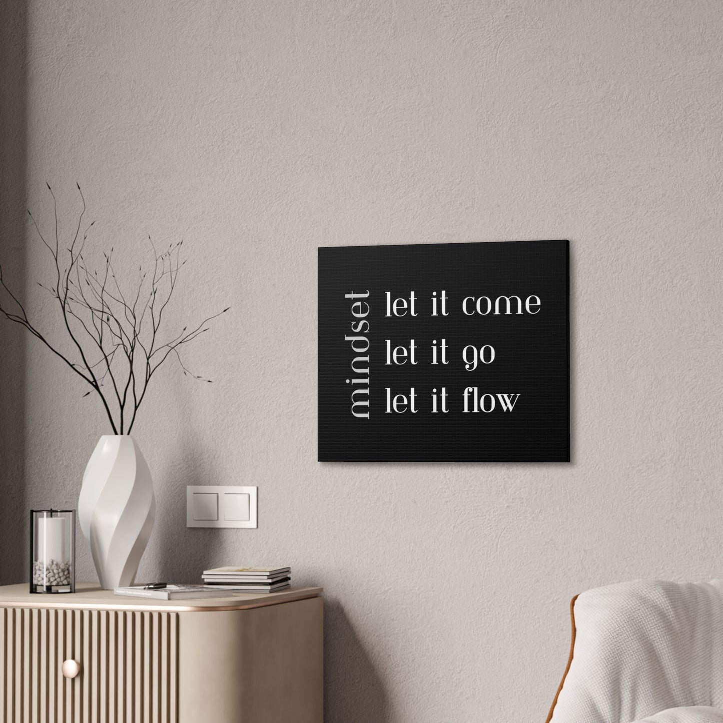 LET IT Come Go Flow Canvas