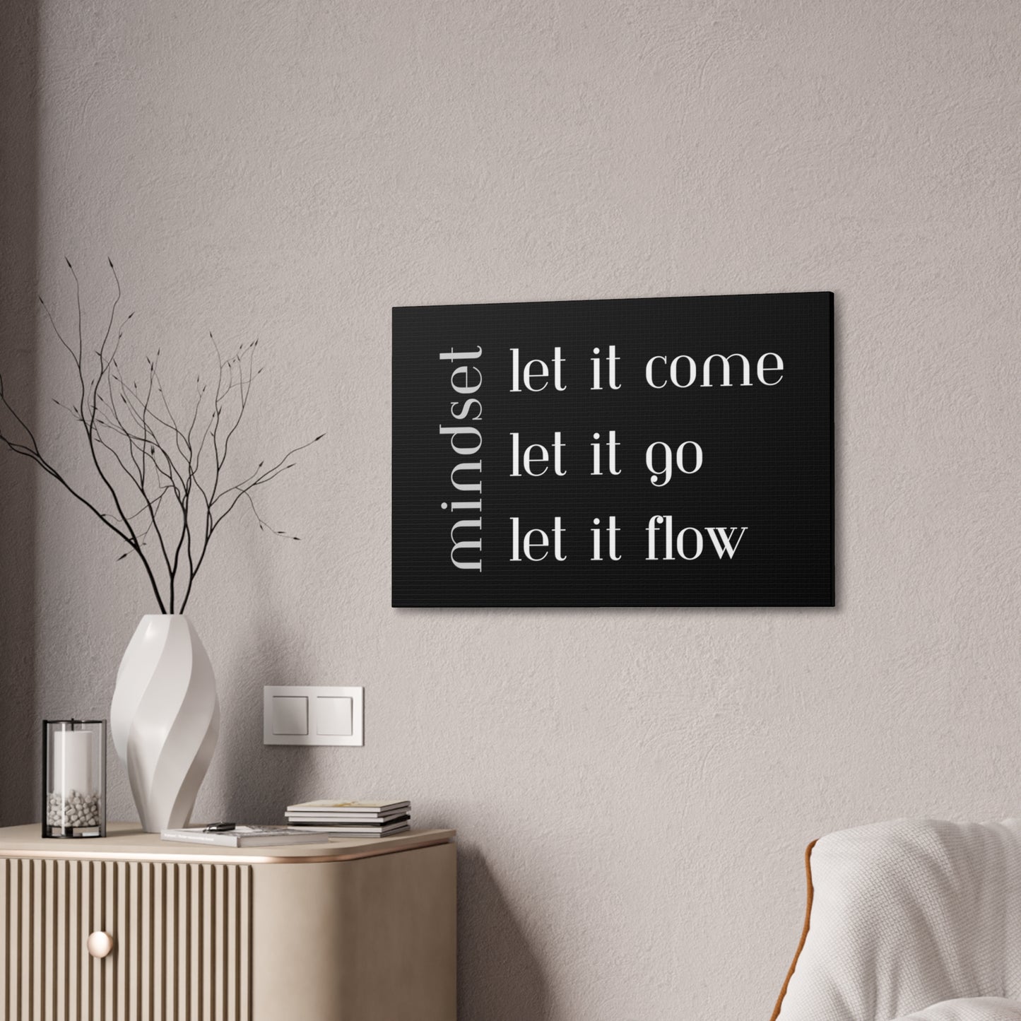 LET IT Come Go Flow Canvas