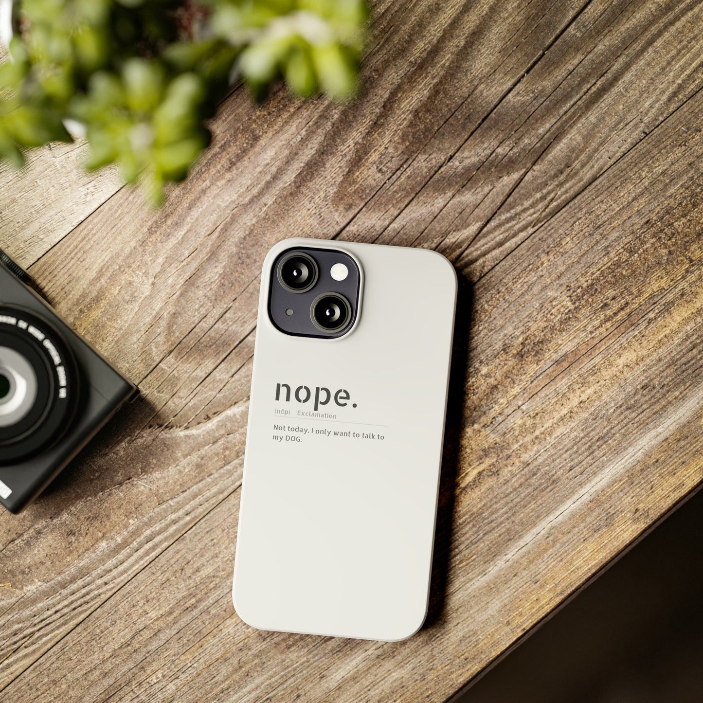 NOPE Phone Cases