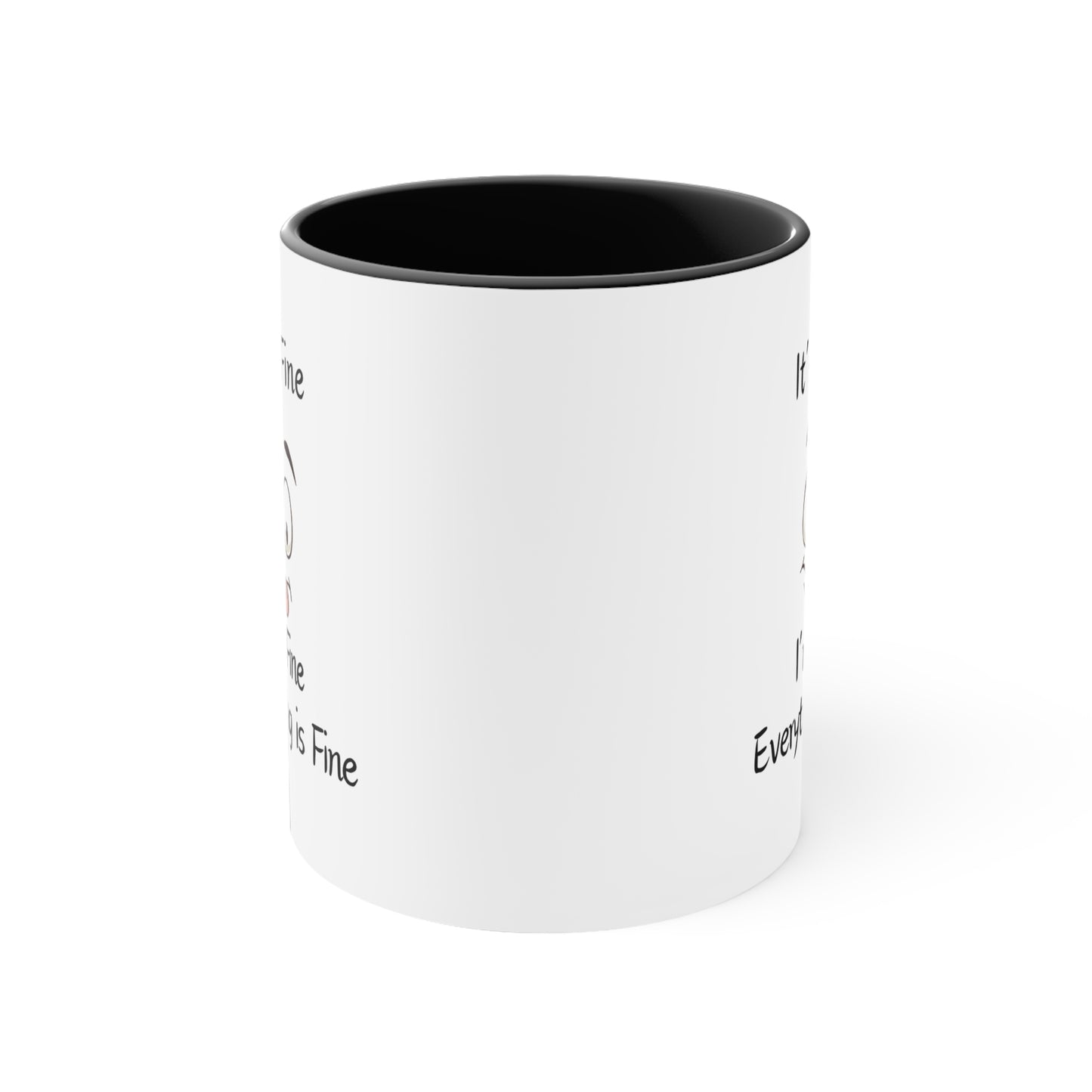 I'm Fine Coffee Mug, 11oz