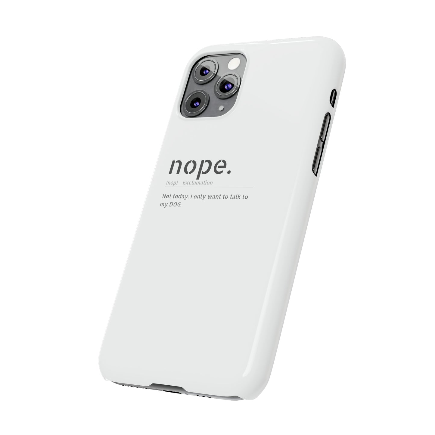 NOPE Phone Cases