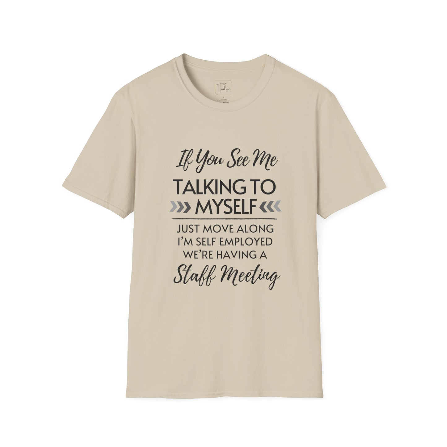Look Away Fun Staff Meeting T-shirt