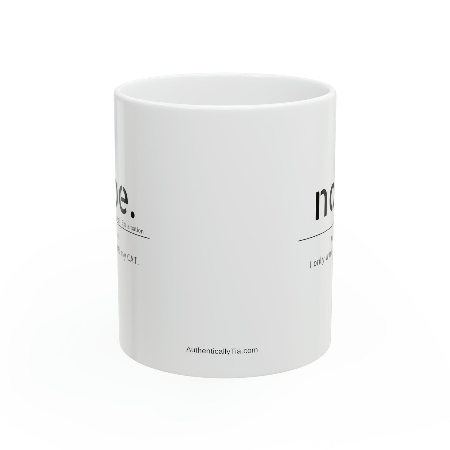 NOPE Cat - Ceramic Mug, 11oz
