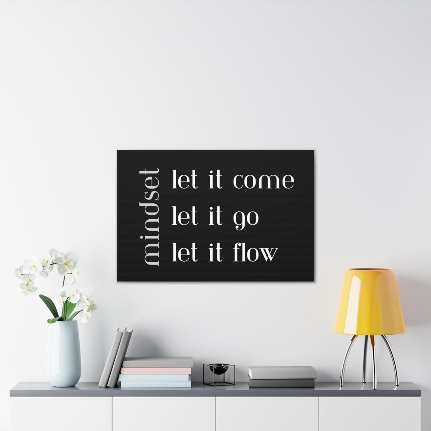 LET IT Come Go Flow Canvas