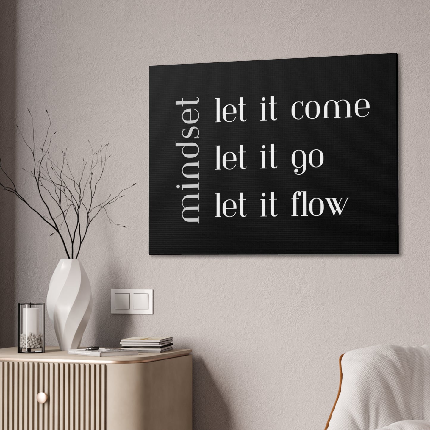 LET IT Come Go Flow Canvas