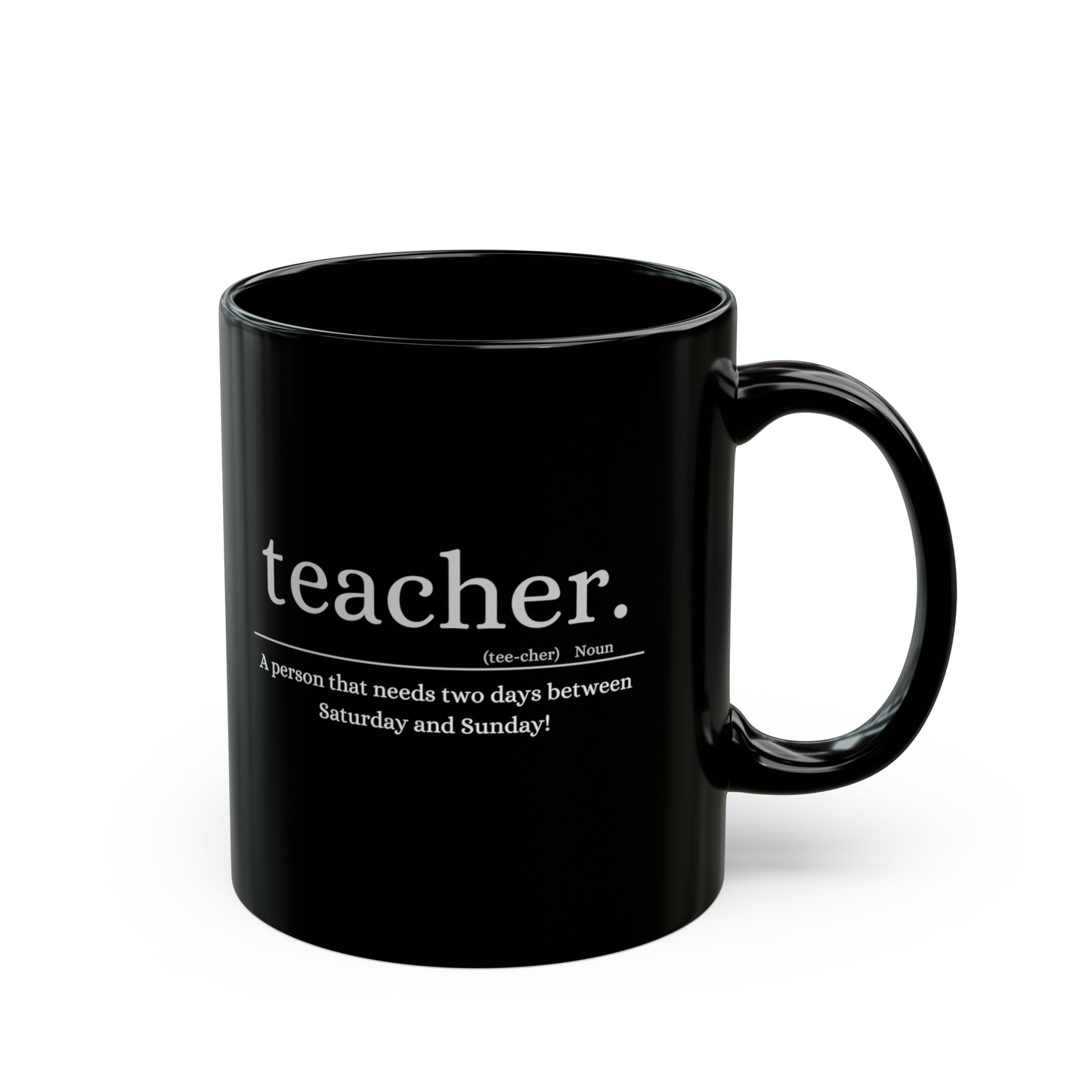 Teacher Black Mug (11oz, 15oz)