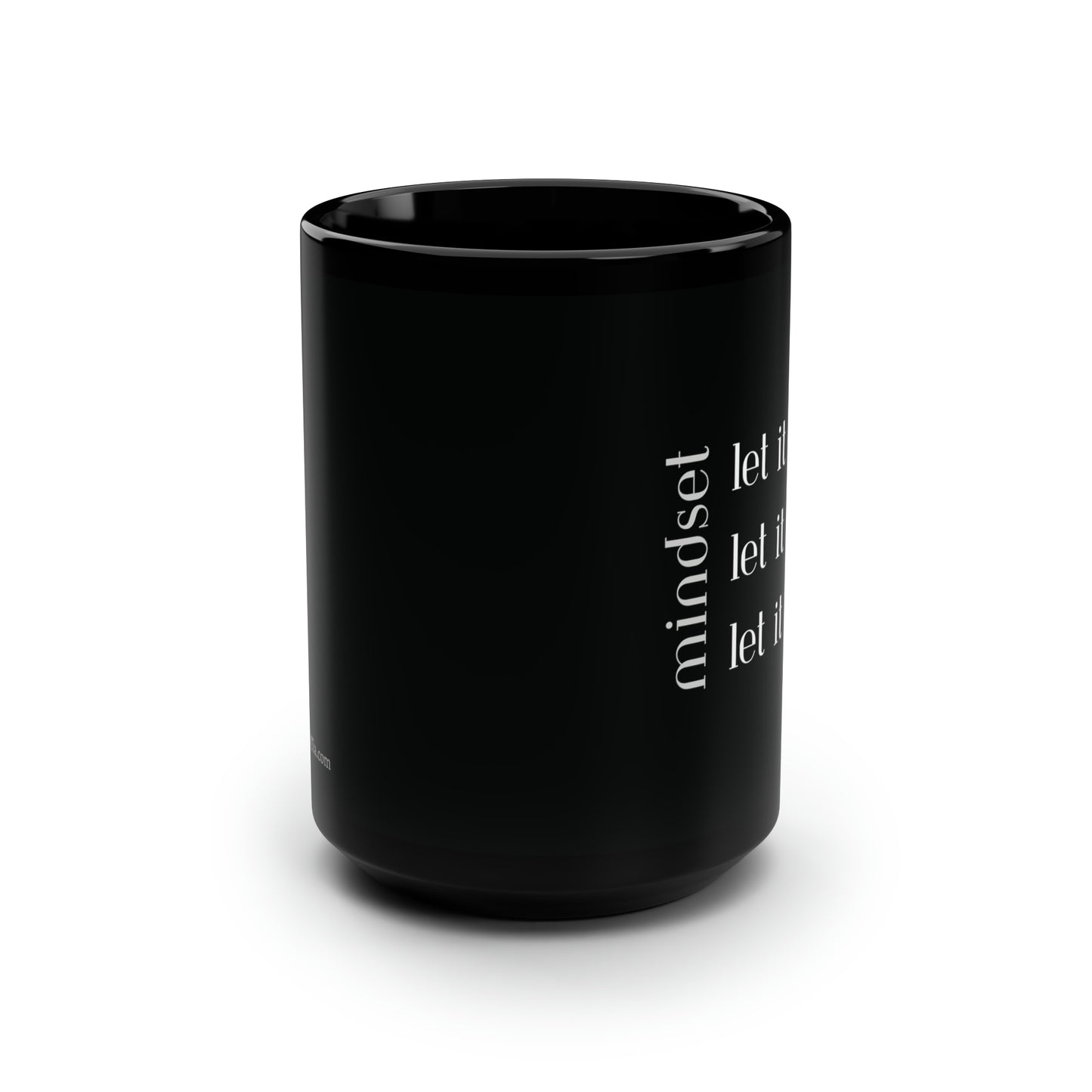 Mindset LET IT Mug, 15oz