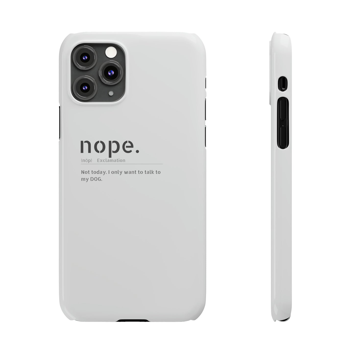 NOPE Phone Cases