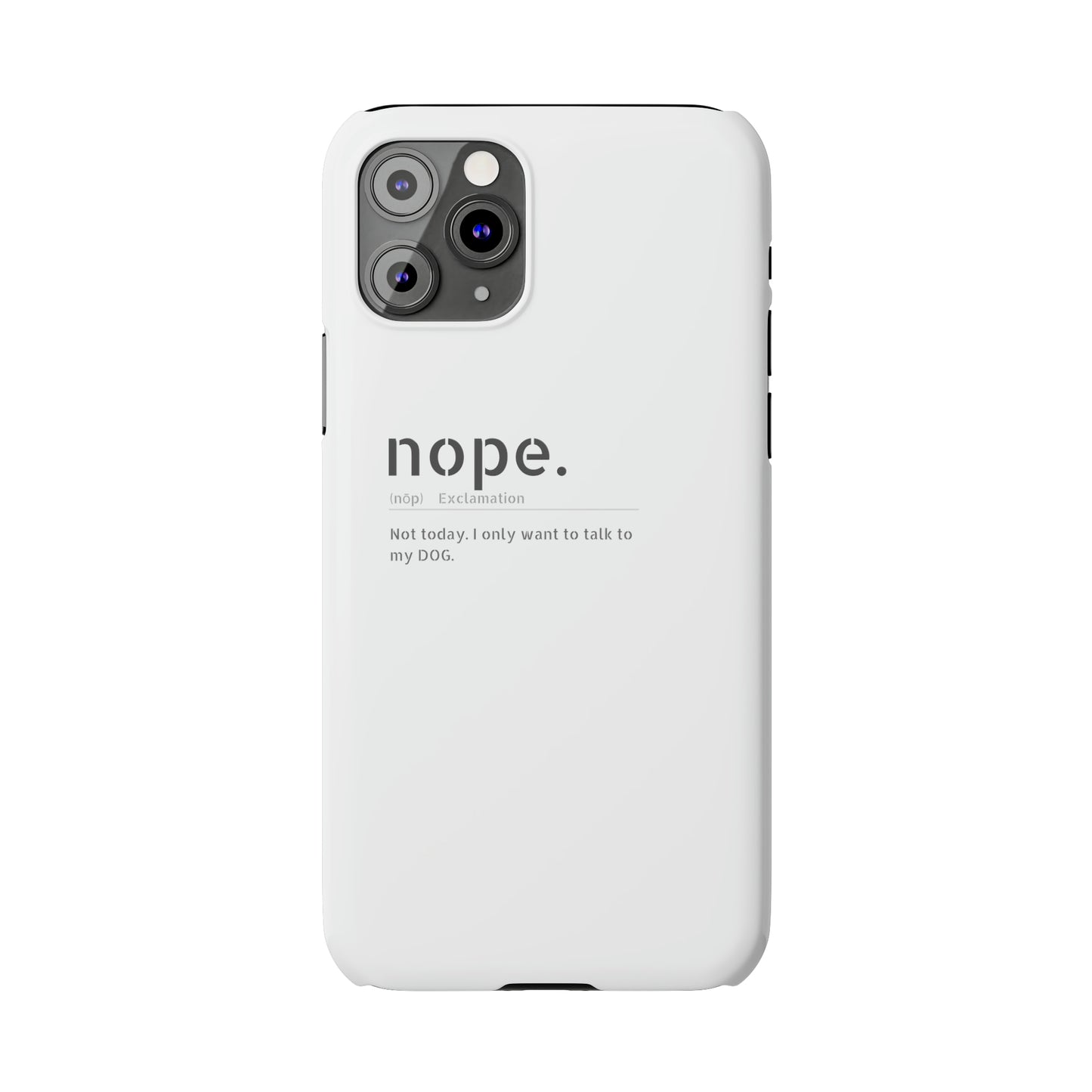 NOPE Phone Cases
