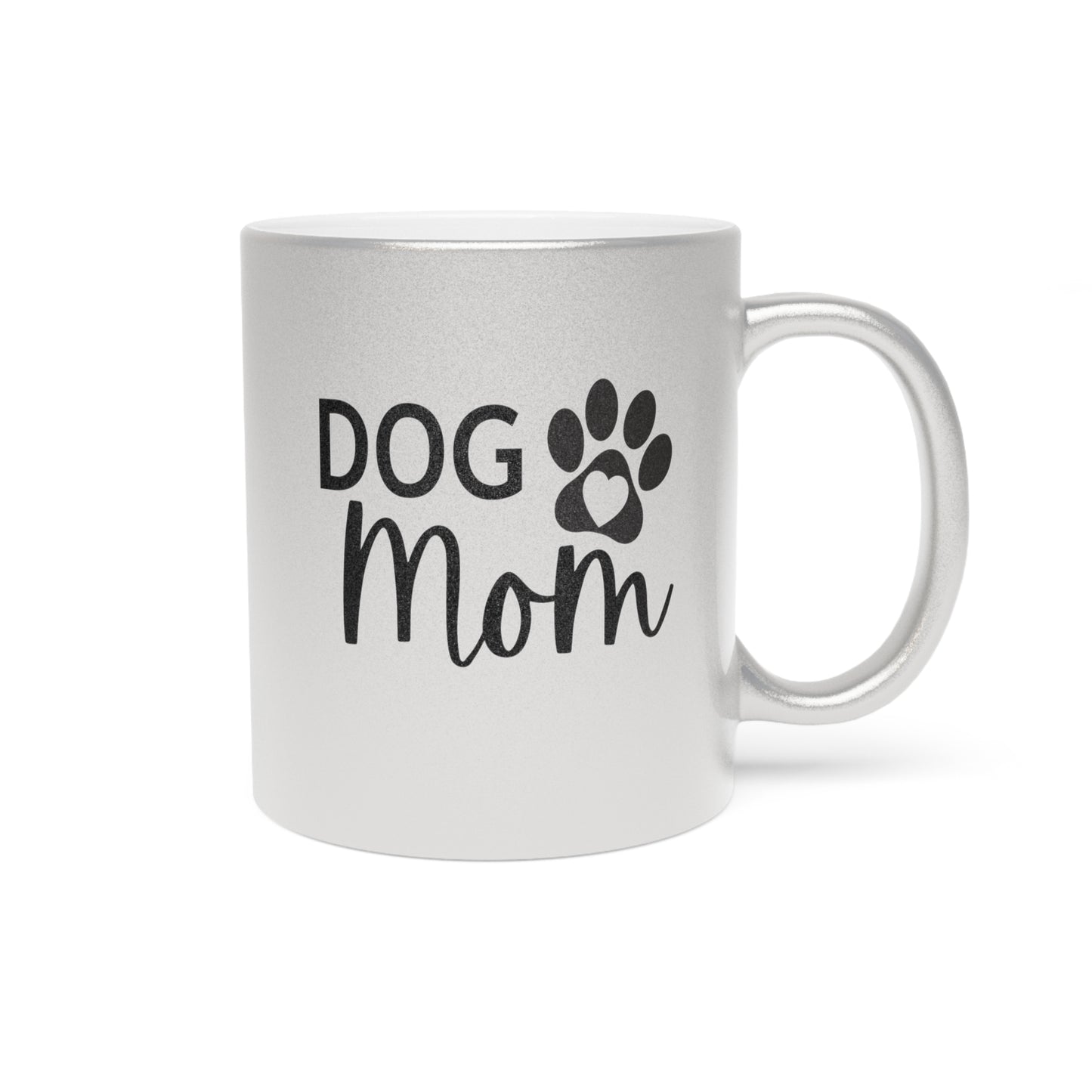 Dog Mom Metallic Mug (Silver\Gold)