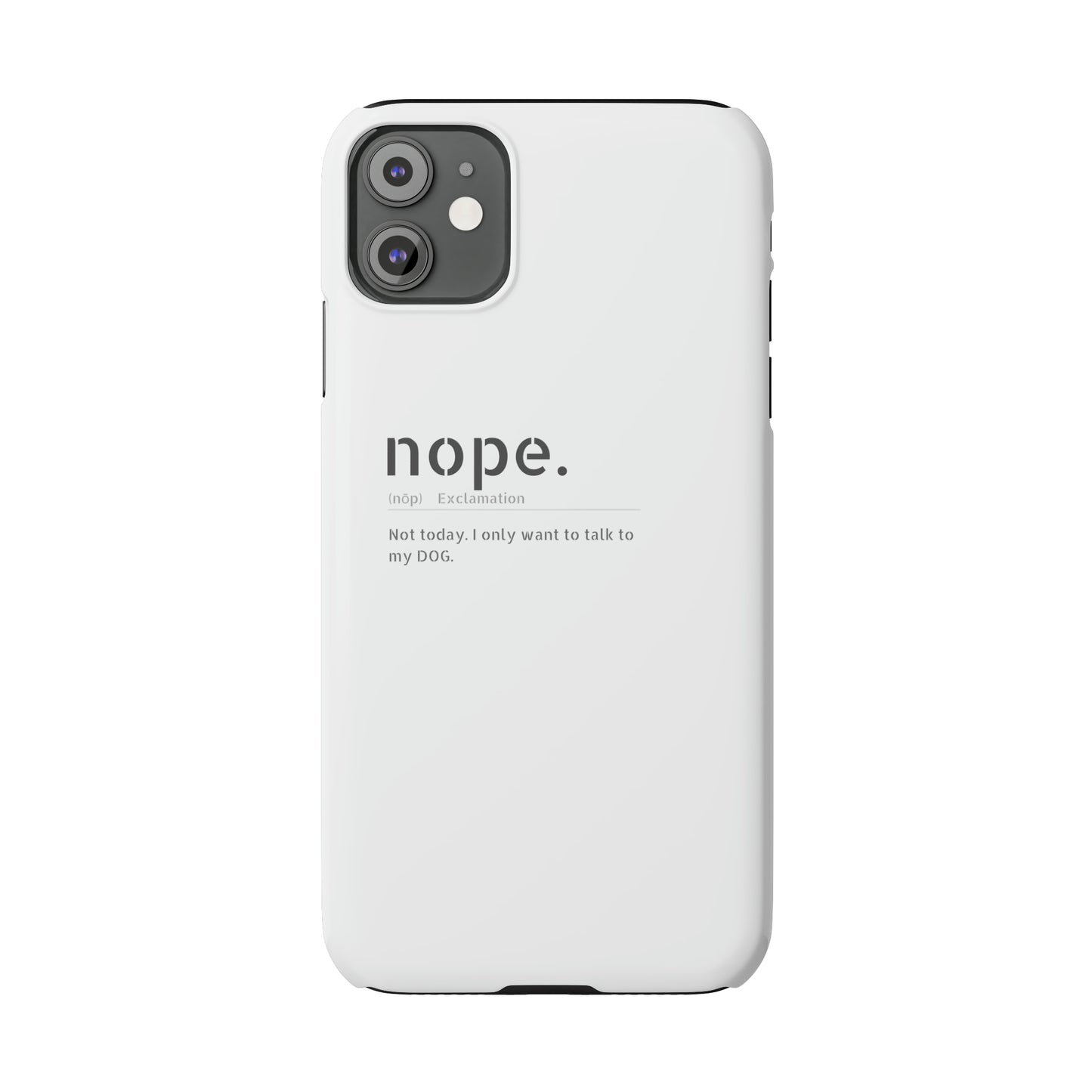 NOPE Phone Cases