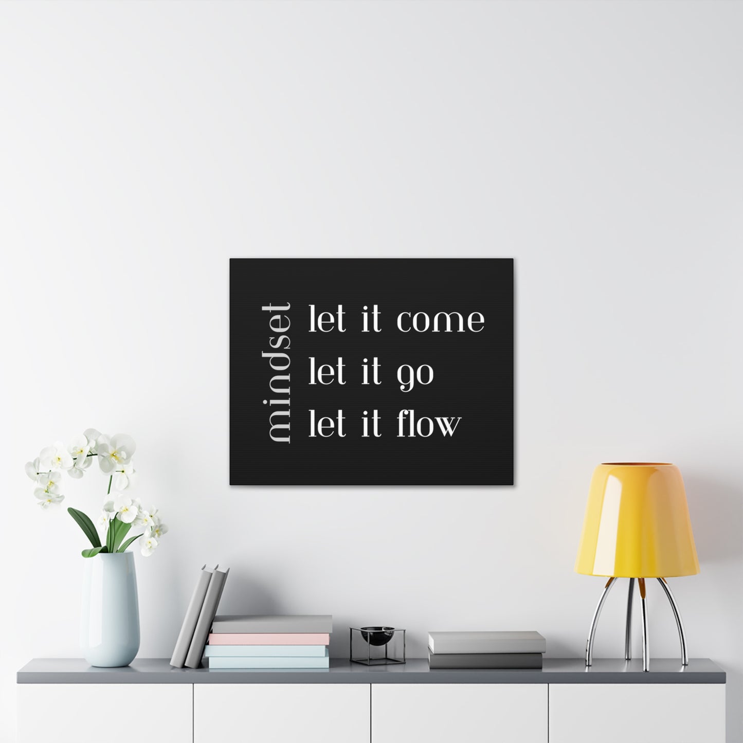LET IT Come Go Flow Canvas