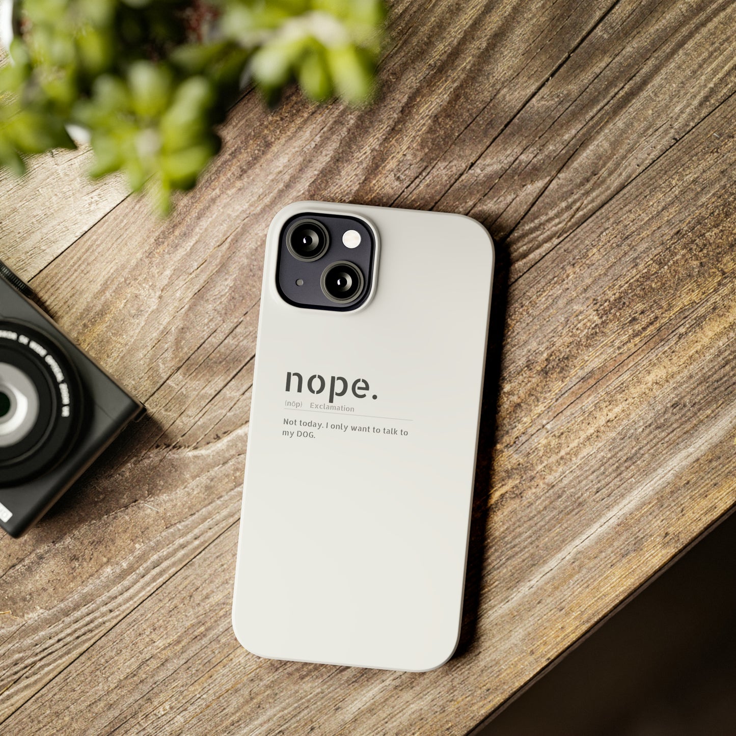 NOPE Phone Cases