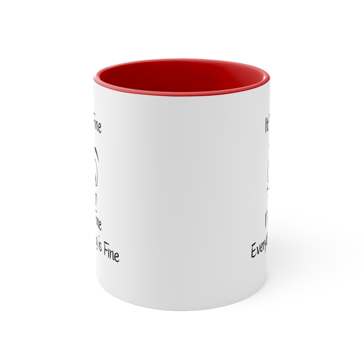 I'm Fine Coffee Mug, 11oz