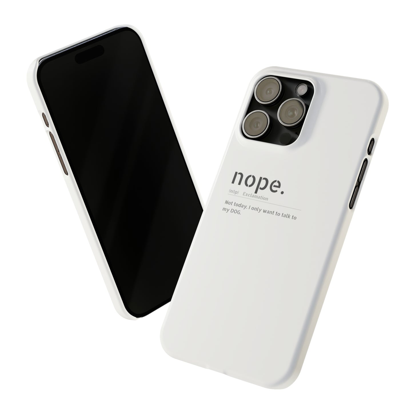 NOPE Phone Cases
