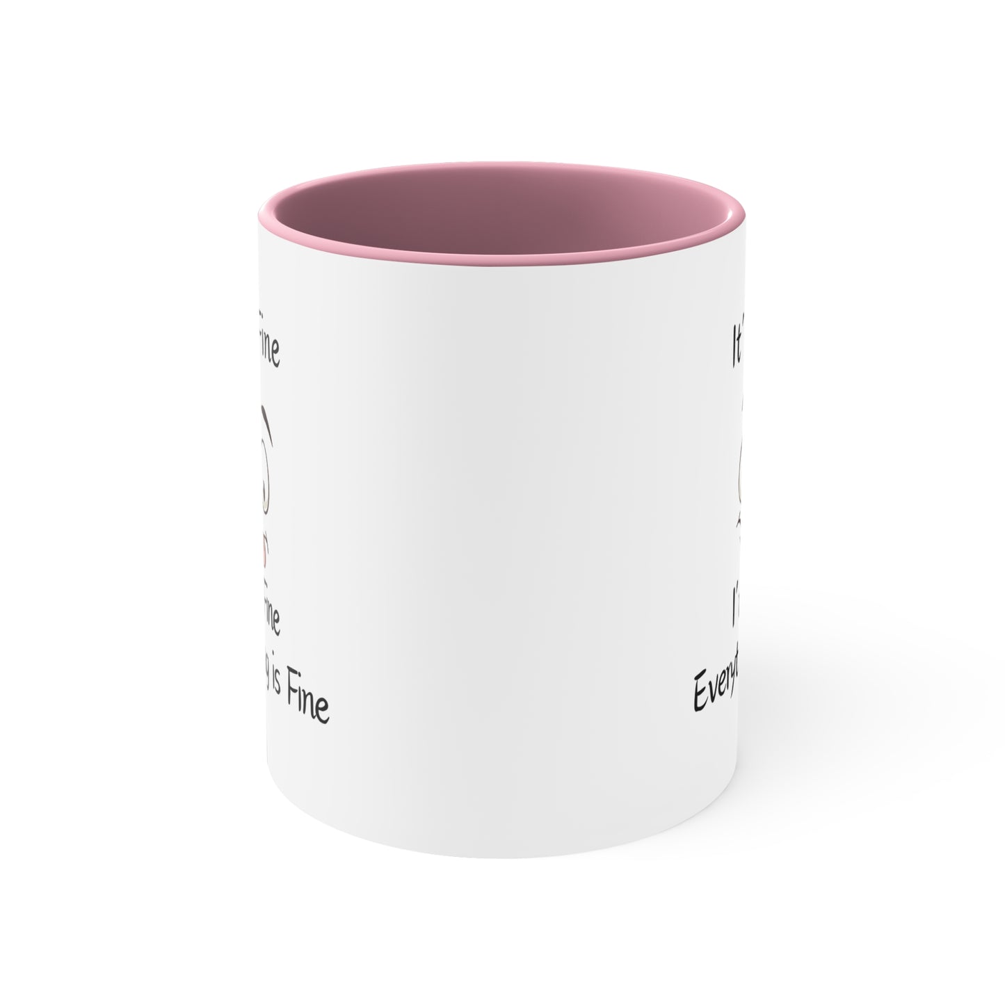I'm Fine Coffee Mug, 11oz