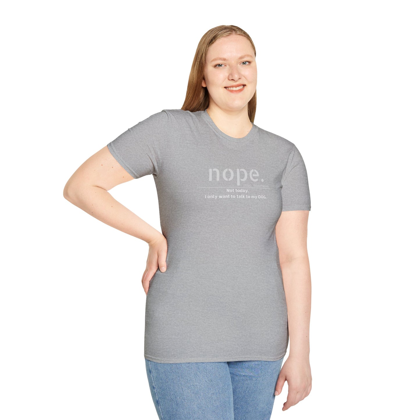 NOPE Dog - Unisex Softstyle T-Shirt