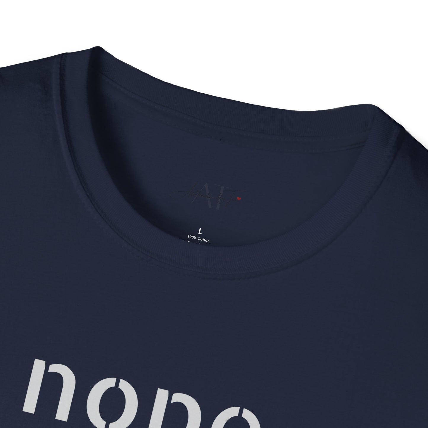 NOPE  - Unisex Softstyle T-Shirt