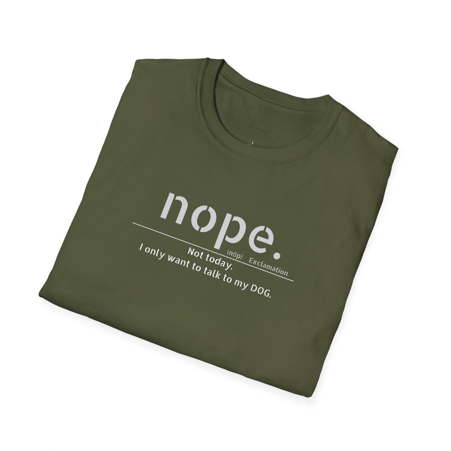NOPE  - Unisex Softstyle T-Shirt