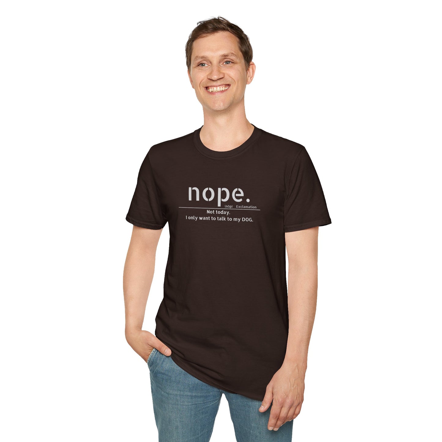 NOPE Dog - Unisex Softstyle T-Shirt