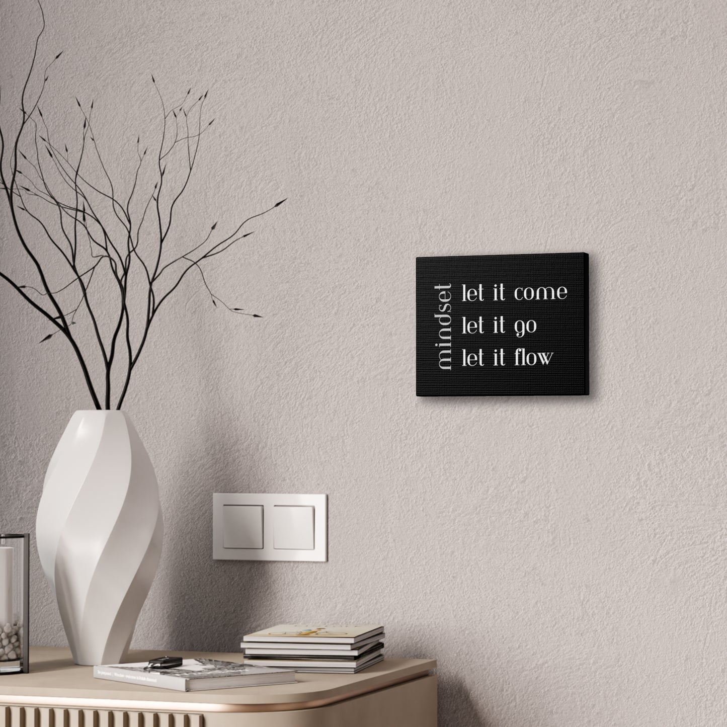 LET IT Come Go Flow Canvas