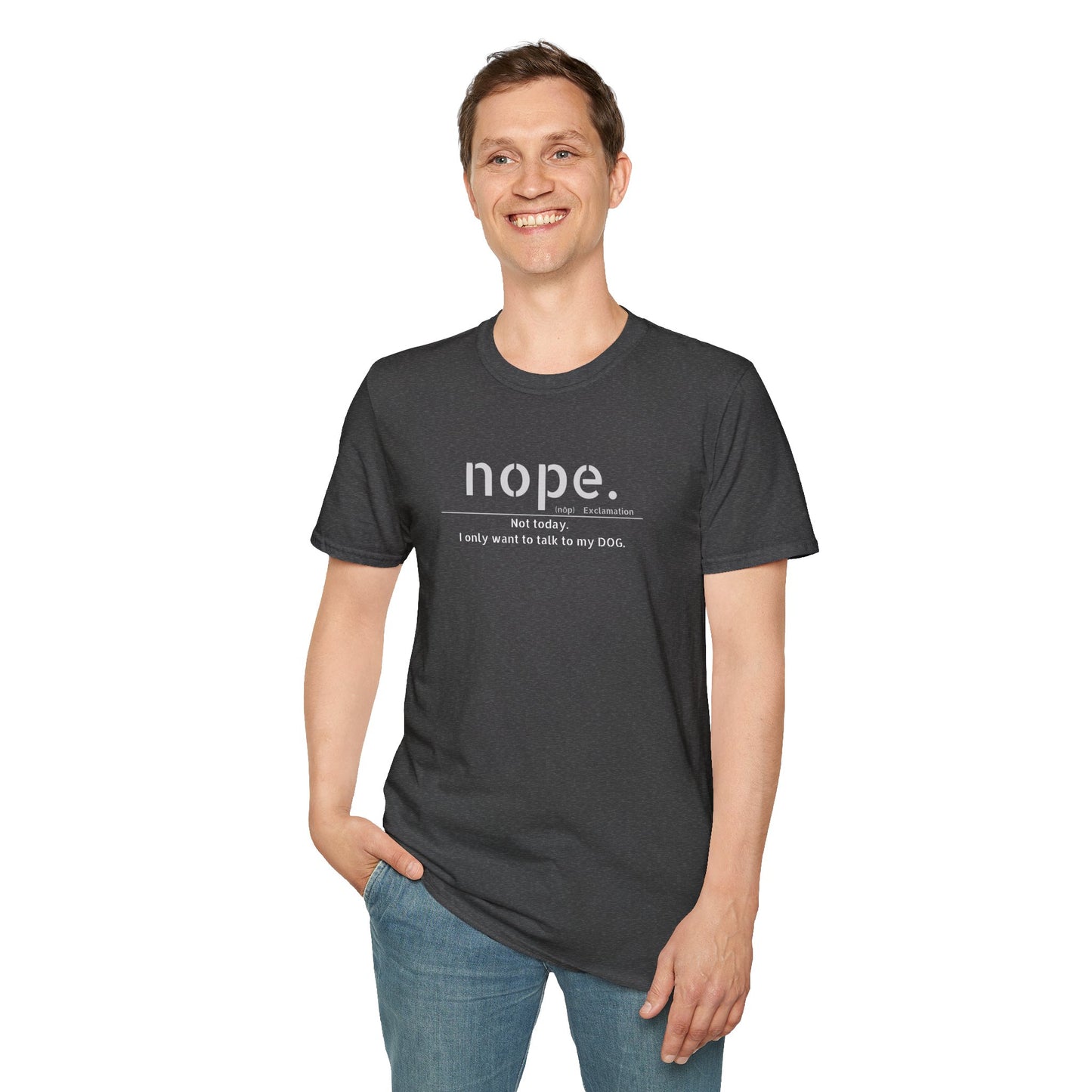 NOPE Dog - Unisex Softstyle T-Shirt