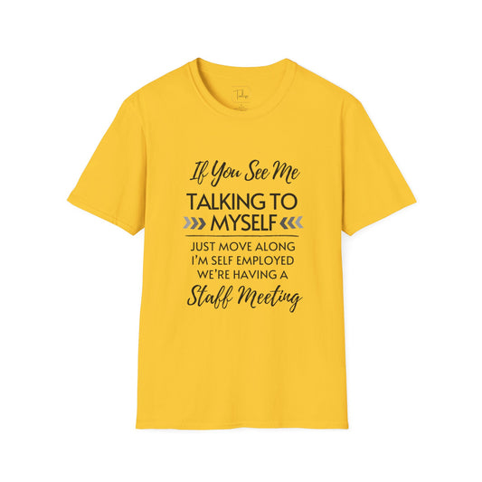 Look Away Fun Staff Meeting T-shirt