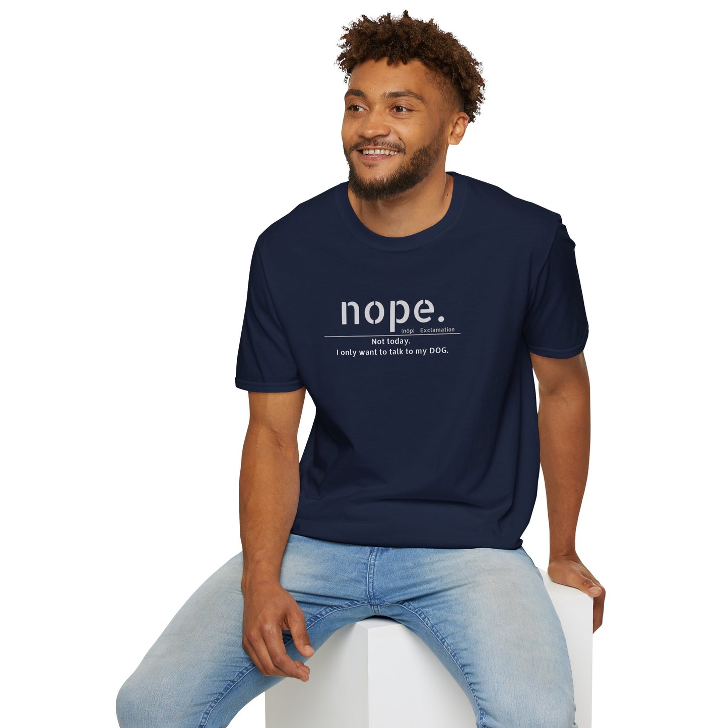 NOPE Dog - Unisex Softstyle T-Shirt
