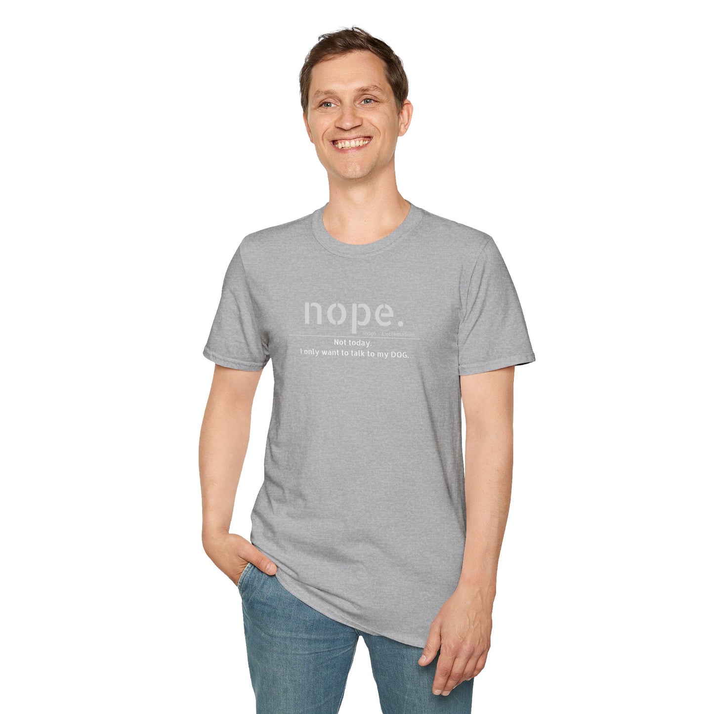 NOPE Dog - Unisex Softstyle T-Shirt