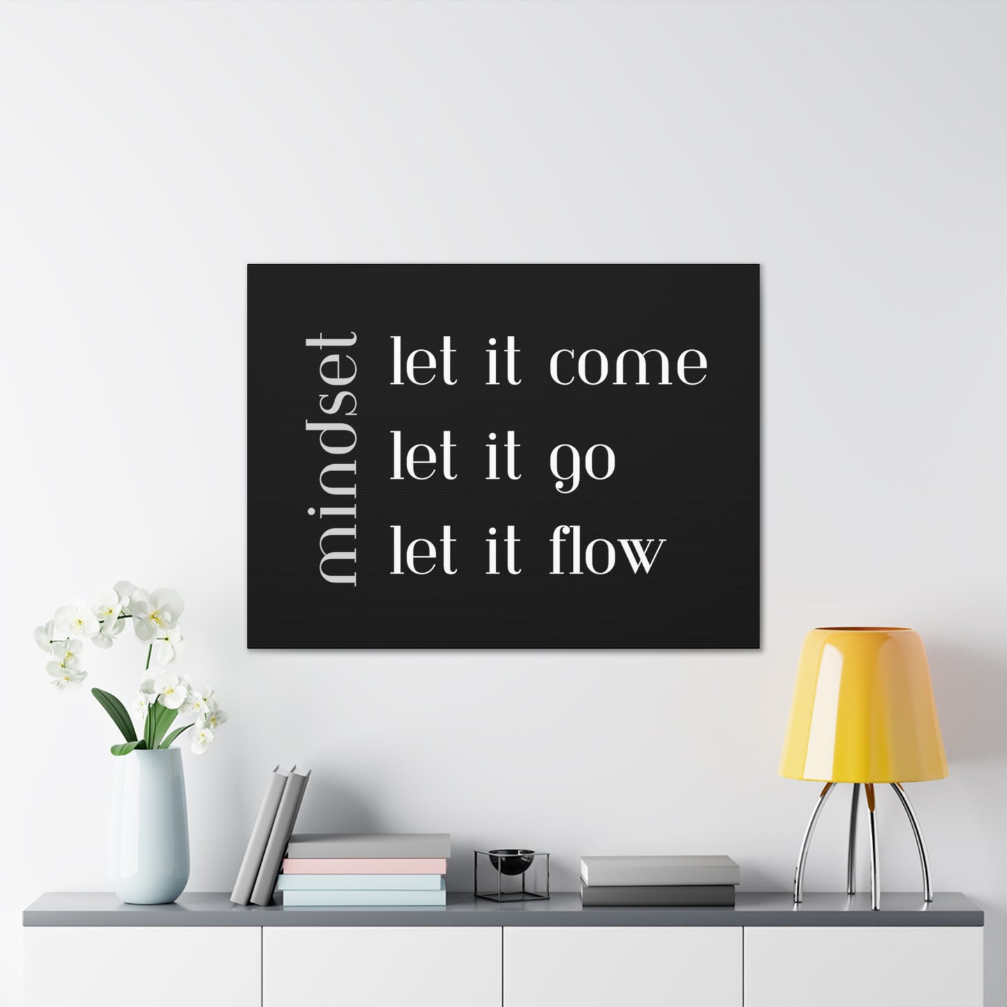 LET IT Come Go Flow Canvas