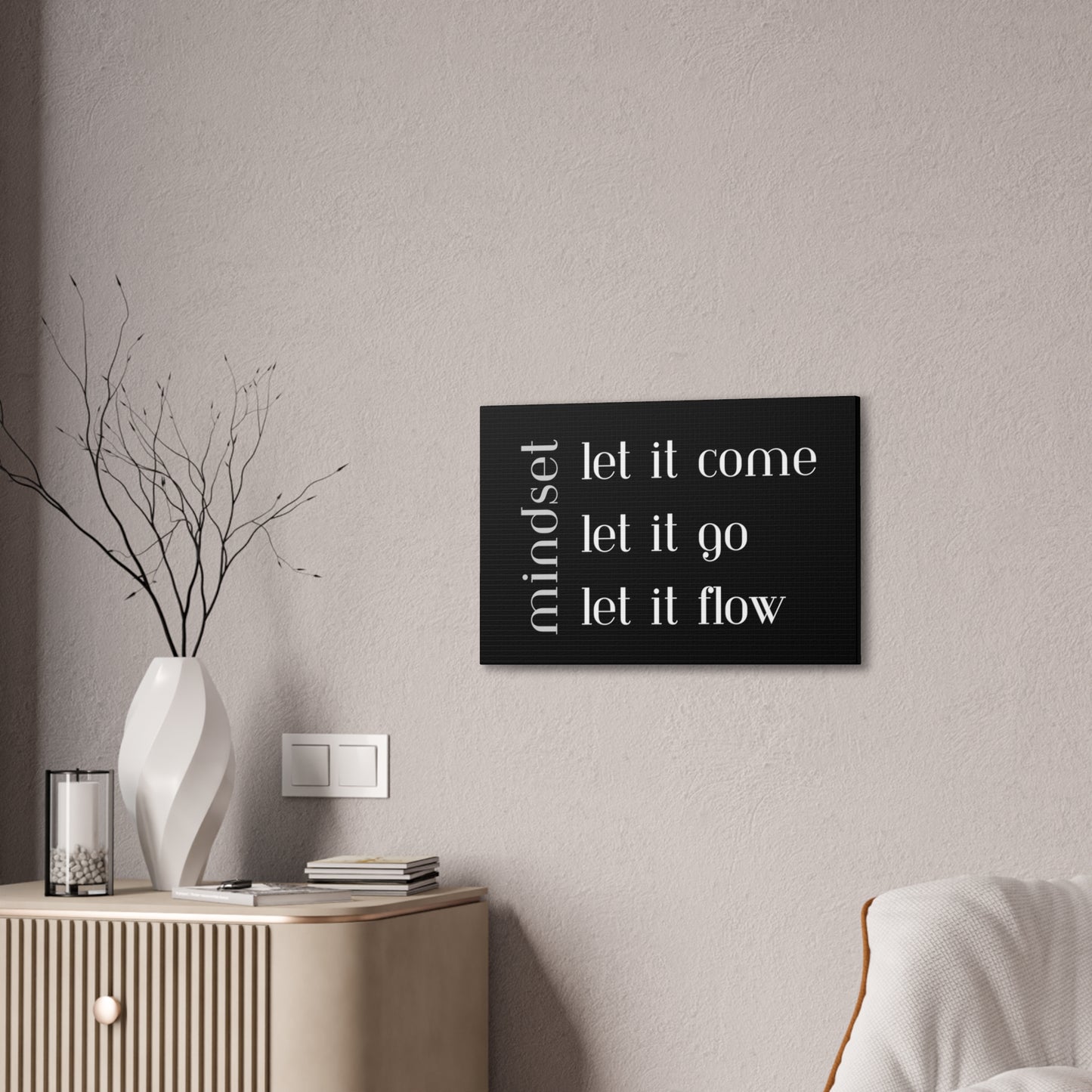 LET IT Come Go Flow Canvas