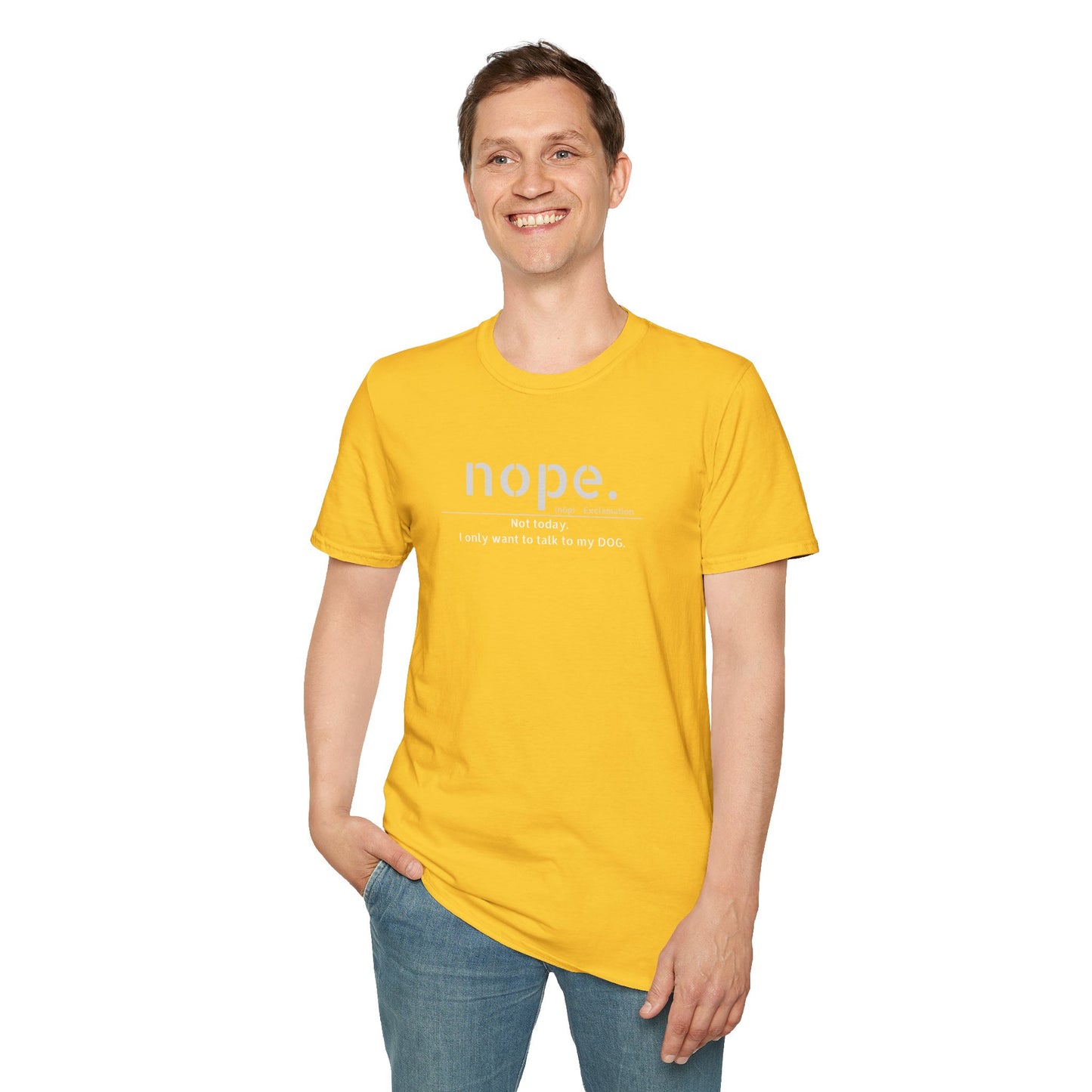 NOPE Dog - Unisex Softstyle T-Shirt