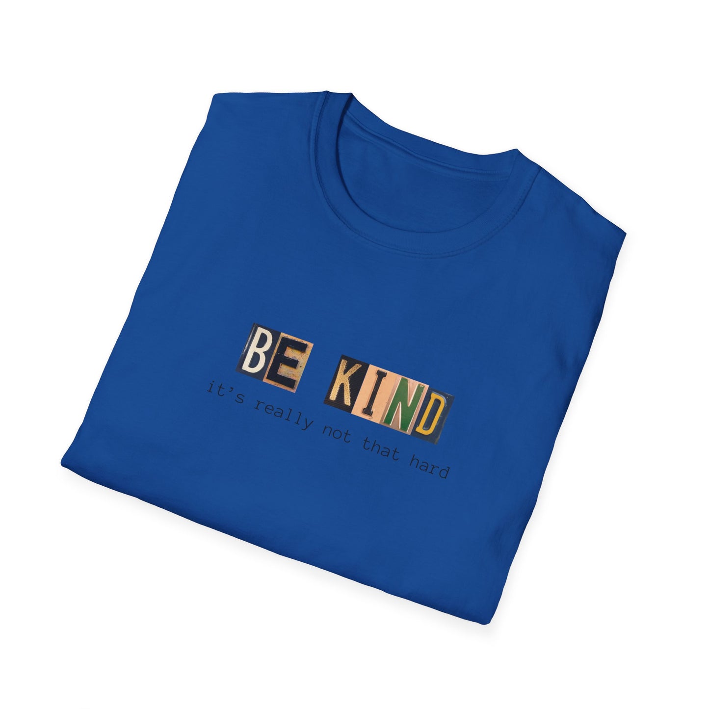 BE KIND Unisex Softstyle T-Shirt