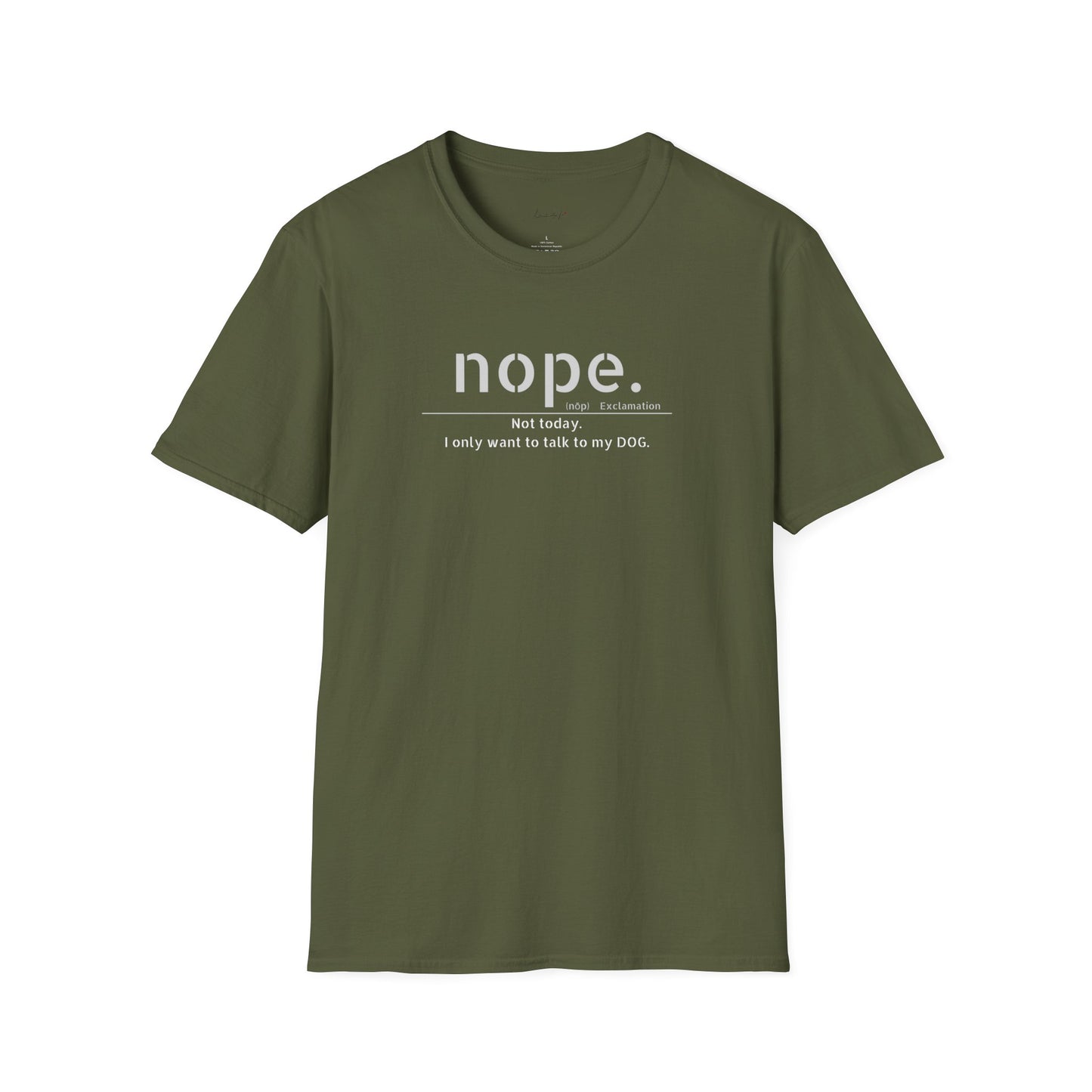 NOPE  - Unisex Softstyle T-Shirt
