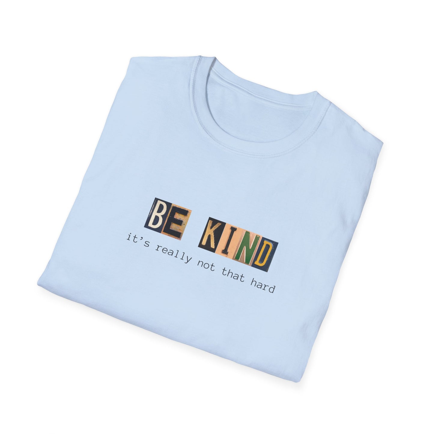 BE KIND Unisex Softstyle T-Shirt