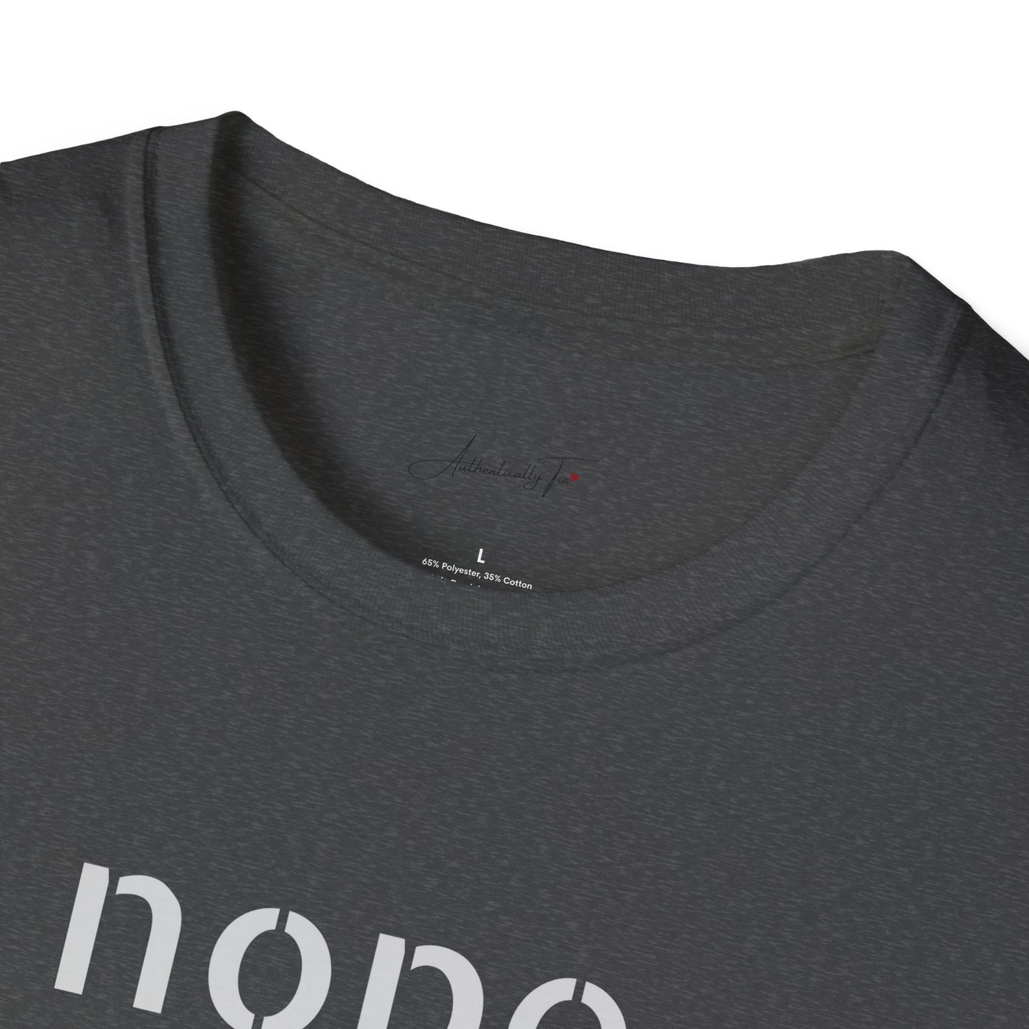 NOPE  - Unisex Softstyle T-Shirt